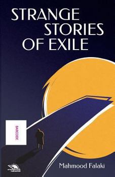 Paperback Strange Stories of Exile [Persian] Book