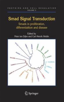 Paperback Smad Signal Transduction: Smads in Proliferation, Differentiation and Disease Book