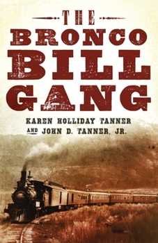 Hardcover The Bronco Bill Gang Book