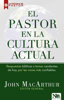 Paperback El Pastor En La Cultura Actual / Right Thinking in a World Gone Wrong [Spanish] Book