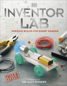 Hardcover Inventor Lab: Awesome Builds for Smart Makers Book