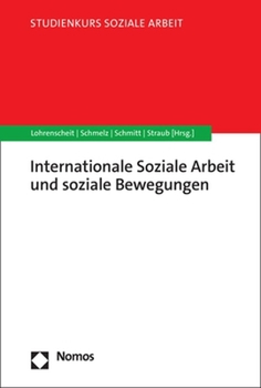 Internationale Soziale Arbeit Und Soziale Bewegungen
