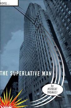 Hardcover The Superlative Man Book