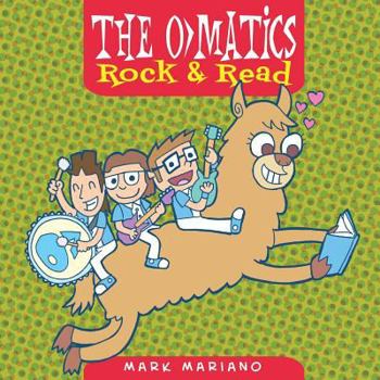 Paperback The O>Matics: Rock & Read Book