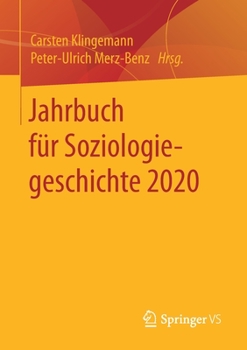 Paperback Jahrbuch Für Soziologiegeschichte 2020 [German] Book