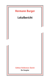 Paperback Hermann Burger - Lokalbericht: Herausgegeben Aus Dem Nachlass [German] Book