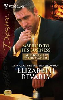 Mass Market Paperback Married to His Business Book