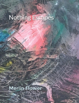 Paperback Nothing Escapes Book