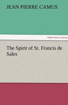 L'Esprit du Bienheureux S. François de Sales