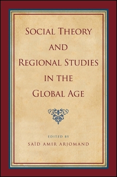 Paperback Social Theory and Regional Studies in the Global Age Book