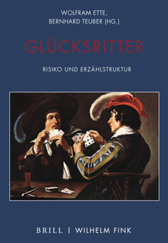 Paperback Glücksritter: Risiko Und Erzählstruktur [German] Book