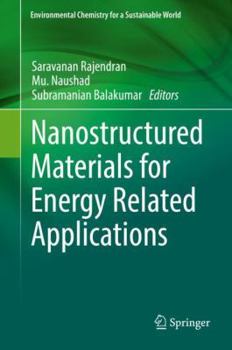 Hardcover Nanostructured Materials for Energy Related Applications Book