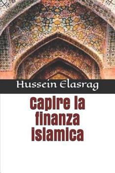 Paperback Capire la finanza islamica [Italian] Book