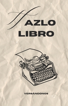 Paperback Hazlo Libro [Spanish] Book