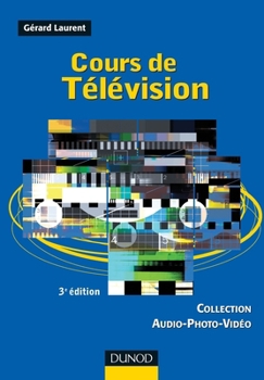 Paperback Cours de télévision - 3ème édition [French] Book