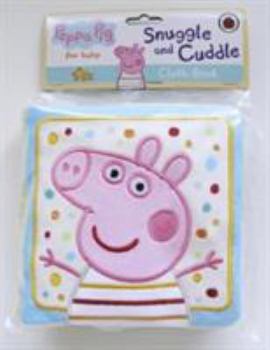 Paperback Peppa Pig: Snuggle and Cuddle Book