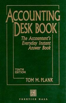 Hardcover Accounting Desk Book: The Accountant's Everyday Instant Answer Book