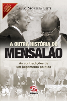 Paperback A outra história do Mensalão [Portuguese] Book