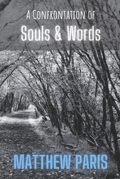 Paperback A Confrontation of Souls & Words Book