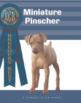 Paperback Miniature Pinscher (Breeders' Best: A Kennel Club) Book