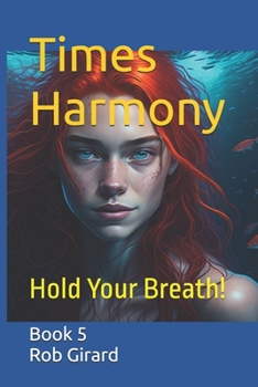 Paperback Times Harmony: The Final Story! Book