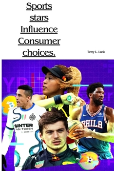 Paperback Sports stars influence consumer choices Book