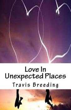 Paperback Love In Unexpected Places Book