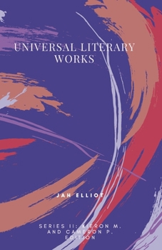 Paperback Universal Literary Works: Series II: Kieron and Cameron Edition Book