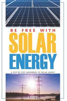 Paperback Be Free with Solar Energy Book