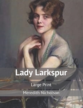 Paperback Lady Larkspur: Large Print Book