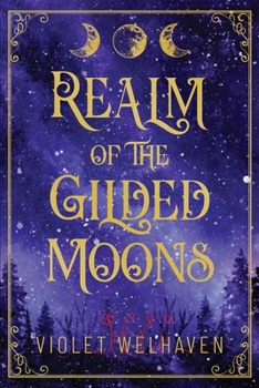 Paperback Realm of the Gilded Moons Book