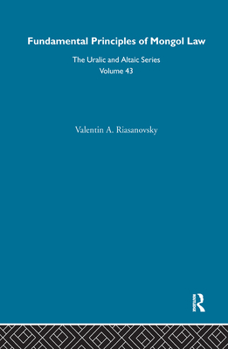 Hardcover Fundamental Principles of Mongol Law Book