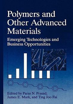 Hardcover Polymers and Other Advanced Materials: Emerging Technologies and Business Opportunities Book