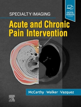 Hardcover Specialty Imaging: Acute and Chronic Pain Intervention Book