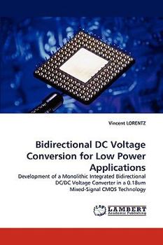 Paperback Bidirectional DC Voltage Conversion for Low Power Applications Book
