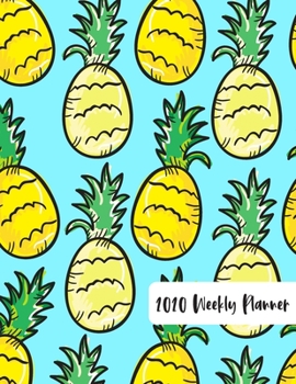 2020 Weekly Planner: Weekly Overview Planner, Organizer & Diary