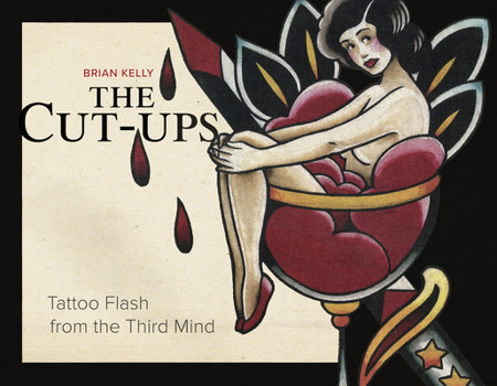 Hardcover The Cut-Ups: Tattoo Flash from the Third Mind Book