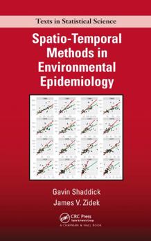 Paperback Spatio-Temporal Methods in Environmental Epidemiology Book