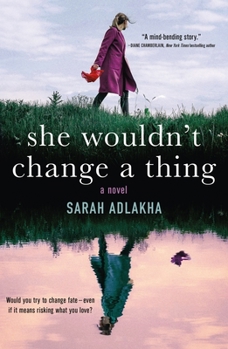 Paperback She Wouldn't Change a Thing Book