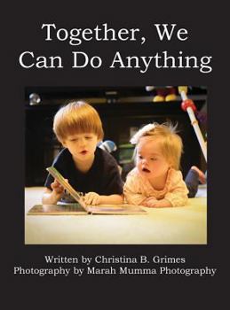 Hardcover Together, We Can Do Anything Book