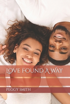 Paperback Love Found A Way Book