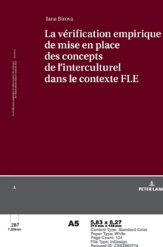 Hardcover La Vérification Empirique de Mise En Place Des Concepts de Lʹinterculturel Dans Le Contexte Fle [French] Book