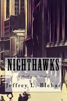 Paperback Nighthawks: A Book of the Broken Book