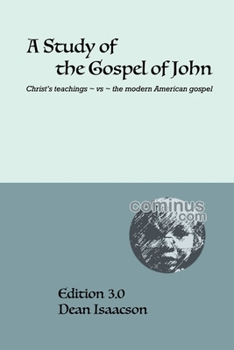 Paperback A Study of the Gospel of John Book