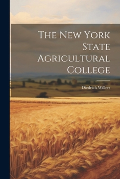 Paperback The New York State Agricultural College Book