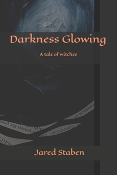 Paperback Darkness Glowing Book