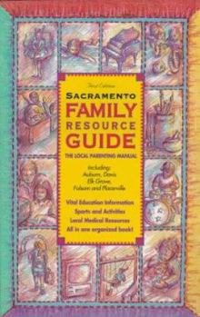 Paperback Sacramento Family Resource Guide Book