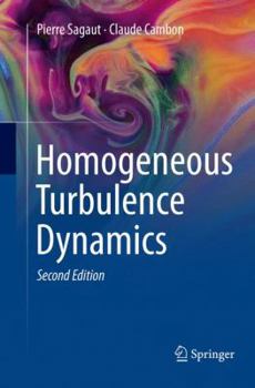 Paperback Homogeneous Turbulence Dynamics Book