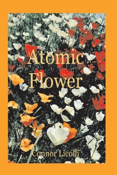 Paperback Atomic Flower Book