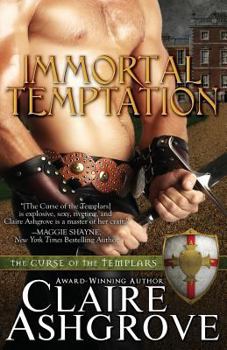 Immortal Temptation - Book #5 of the Curse of the Templars